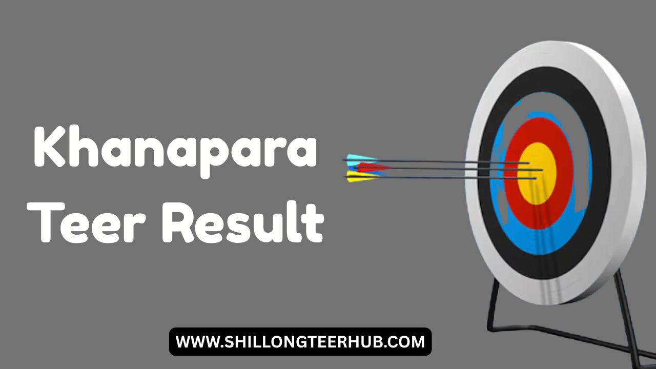 Khanapara Teer Result